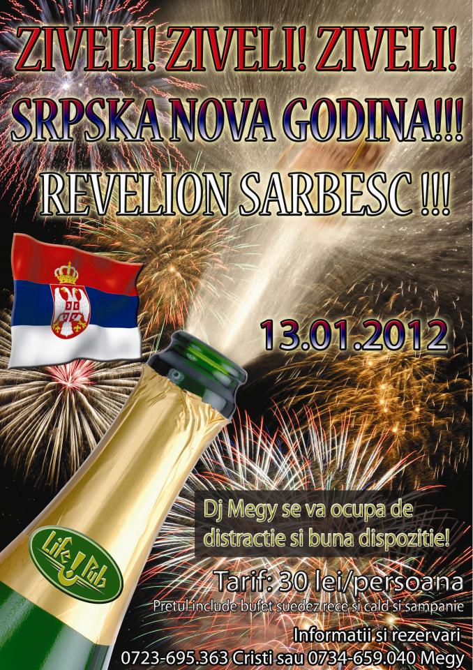 Srpska pravoslavna NOVA GODINA!Revelion sarbesc 13 ianuarie 2012!