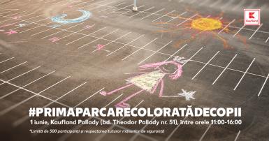 poze 1 iunie prima parcare colorata de copii la kaufland pallady