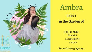 poze ambra fado in the garden of hidden