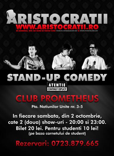 poze aristocratii sambata in prometheus stand up comedy 