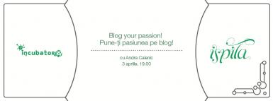 poze blog your passion pune ti pasiunea pe blog 