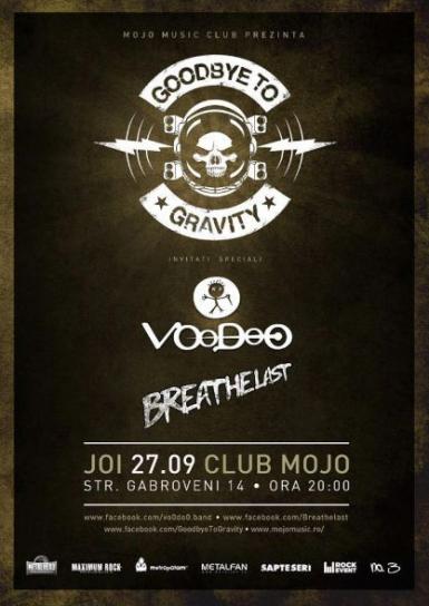 poze breathelast voodoo si goodbye to gravity in mojo club