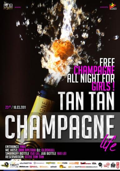 poze champagne life tan tan club