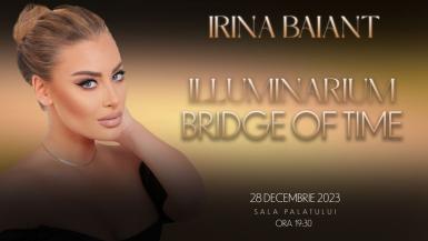 poze concert irina baiant illuminarium bridge of time