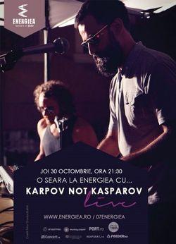 poze concert karpov not kasparov in energiea