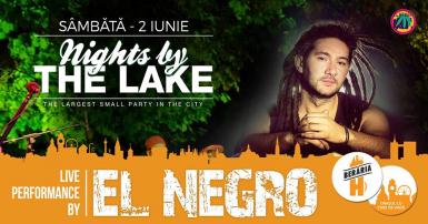 poze el negro nights by the lake