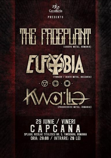 poze eufobia the faceplant kwalia live capcana