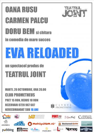 poze  eva reloaded la teatrul joint