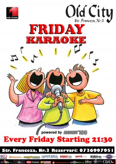 poze friday karaoke old city franceza