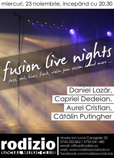 poze fusion live nights miercuri 23 noiembrie incepand cu orele 20 30 la rodizio social music club