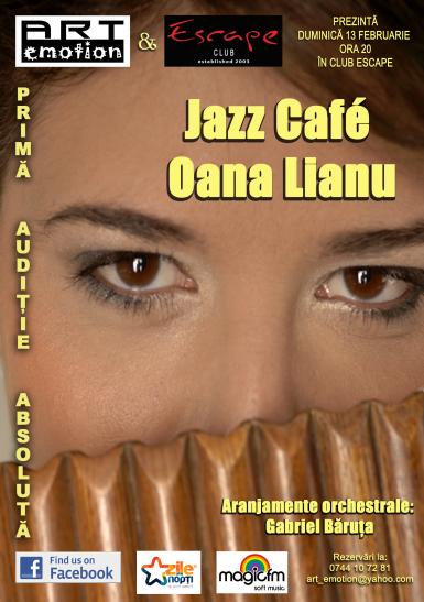 poze jazz cafe oana lianu