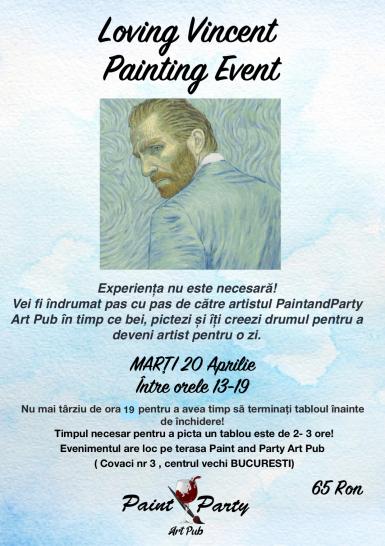 poze loving vincent painting event 20 aprilie