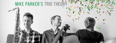 poze mike parker s trio theory live moszkva oradea new york bassi