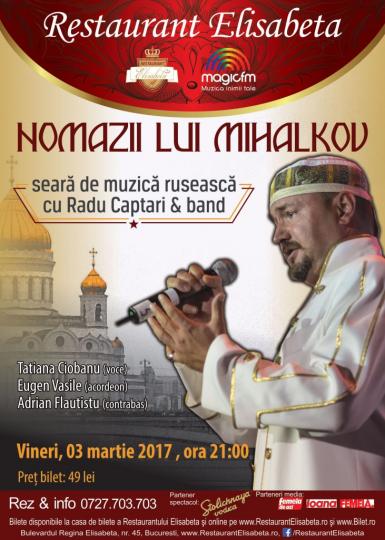poze nomazii lui mihalkov concert radu captari band