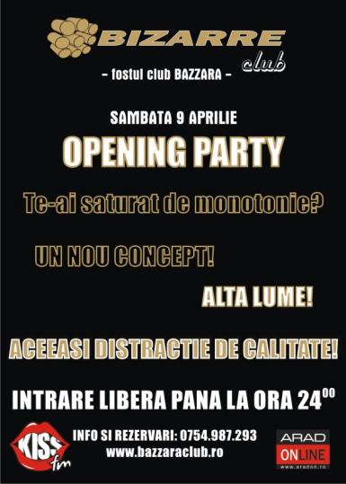 poze opening party in bizarre club