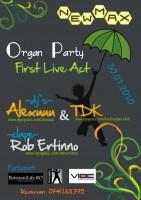 poze organ party first live act