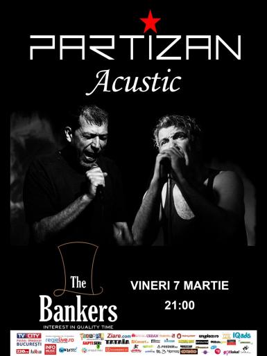 poze partizan acustic the bankers friday 7 march 2014