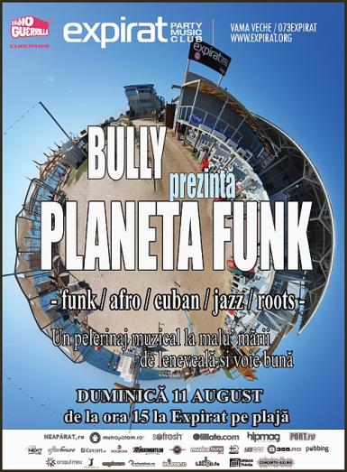 poze planeta funk cu bully in expirat vama veche