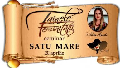 poze satu mare seminar tainele feminitatii