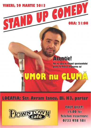 poze stand up comedy vineri 29 martie deva downtown