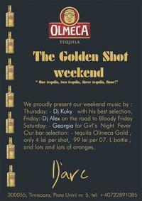 poze  the golden shot olmeca weekend