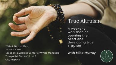poze true altruism a weekend workshop on opening the heart