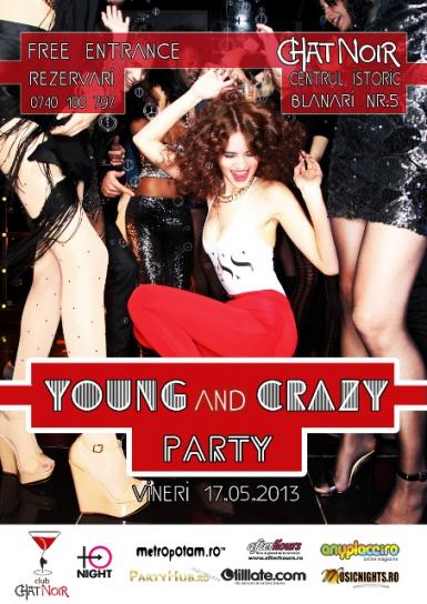 poze young and crazy party chat noir vineri 17 05 2013