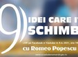 9 idei care iti schimba viata cu romeo popescu