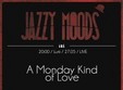 a monday kind of love