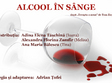 alcool in sange comedie drama interactiva