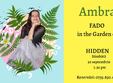 ambra fado in the garden of hidden