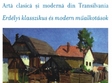 arta clasica si moderna din transilvania la galeria quadro