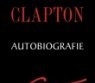  autobiografie eric clapton 2010 eric clapton