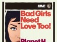 bad girls need love too