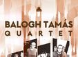  balogh tamas quartet live moszkva oradea