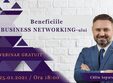 beneficiile business networking ului