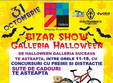 bizar show galleria halloween