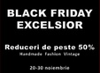 black friday galeriile excelsior