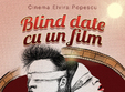 blind date cu un film