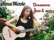 bossanova jazz more concert live cu alma nicole