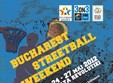 bucharest streetball weekend