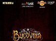 bucovina special exclusive show