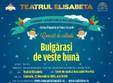  bulgarasi de veste buna concert caritabil de craciun