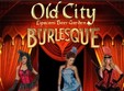 burlesque cabaret friday night in old city lipscani 