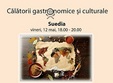 calatorii gastronomice i culturale suedia