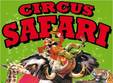 poze safari cel mai accesibil circ din romania la timisoara 