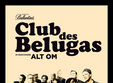 club des belugas live band scala floreasca