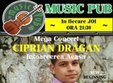 concert ciprian dragan in music pub