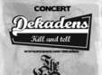 concert concert dekadens ro si the bad days will end ro timisoara