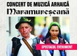 concert de muzica arhaica maramureseana